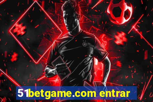 51betgame.com entrar